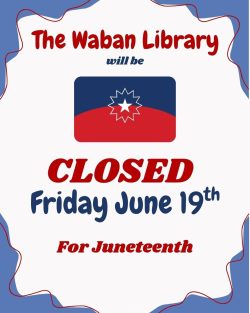 WE WILL BE CLOSED FRIDAY, JUNE 19TH thumbnail