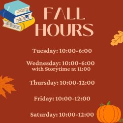 FALL HOURS! COME SEE US thumbnail