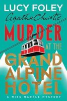 Murder at the Grand Alpine Hotel Jacket Cover