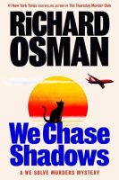 We Chase Shadows Jacket Cover