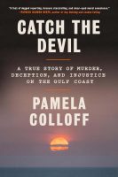 Catch The Devil: A true Story of Murder Jacket Cover