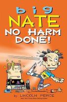 Big Nate: No Harm Done Jacket Cover