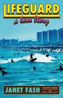 Lifeguard: A Love Story Jacket Cover