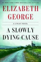 A Slowly Dying Cause Jacket Cover