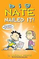 Big Nate Nailed It! Jacket Cover