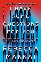 I Have Some Questions for You Jacket Cover
